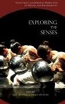 Axel Wulf Michaels, Axel Michaels, Michaels Axel, Christoph Wulf, Wulf Christoph - Exploring the Senses