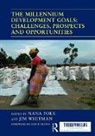 Nana Whitman Poku, Nana Poku, Poku Nana, Jim Whitman - Millennium Development Goals: Challenges, Prospects and Opportunities