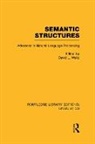 David L. Waltz, David L Waltz, Waltz David L. - Semantic Structures (Rle Linguistics B: Grammar)
