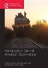 Diego Marti I Puig Sanchez-Ancochea, Salvador Martí i Puig, Diego Sanchez-Ancochea, Diego Sánchez-Ancochea, Sanchez-Ancochea Diego - Handbook of Central American Governance