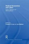 Frederic Bekken Lee, Jon Bekken, Frederic Lee - Radical Economics and Labour
