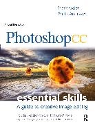 Philip Andrews, Mark Galer, Mark Andrews Galer, Galer Mark - Photoshop Cc: Essential Skills