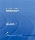 Wade (Brigham Young University Jacoby, Wade Jacoby, Jacoby Wade, Sophie Meunier, Meunier Sophie - Europe and the Management of Globalization