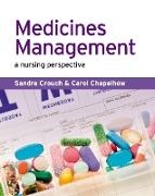 Carol Chapelhow, Chapelhow Carol, Michael Crouch, Sandra Crouch, Sandra Crouch Crouch, … - Medicines Management A Nursing Perspective
