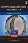 Ali Madanipour, Madanipour Ali - Knowledge Economy and the City
