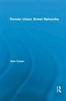 Alan Kaiser, Alan (University of Evansville Kaiser, Kaiser Alan - Roman Urban Street Networks
