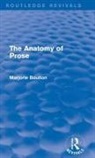 Marjorie Boulton, Boulton Marjorie - Anatomy of Prose (Routledge Revivals)