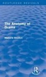 Marjorie Boulton, Boulton Marjorie - Anatomy of Drama (Routledge Revivals)
