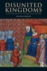 Michael Brown - Disunited Kingdoms