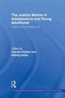 Claudia Sallay Dalbert, Claudia Dalbert, Dalbert Claudia, Hedvig Sallay, Sallay Hedvig - Justice Motive in Adolescence and Young Adulthood