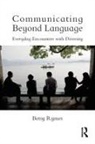 Betsy Rymes, Rymes Betsy - Communicating Beyond Language