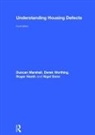 Nigel Dann, Dann Nigel, Roger Heath, Duncan Marshall, Duncan Worthing Marshall, Marshall Duncan... - Understanding Housing Defects