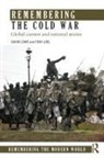 Tony Joel, Joel Tony, David Lowe, David (Liverpool John Moores University Scho Lowe - Remembering the Cold War