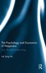 Lok Sang Ho, Ho Lok Sang - Psychology and Economics of Happiness