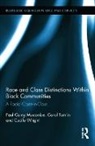 Paul Camy Tomlin Mocombe, Paul Camy Mocombe, Mocombe Paul Camy, Carol Tomlin, Tomlin Carol, Cecile Wright... - Race and Class Distinctions Within Black Communities