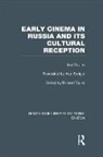 Yuri Tsivian, Tsivian Yuri, Richard Taylor - Early Cinema in Russia and Its Cultural Reception