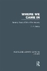 Charles Allen Oakley, Oakley Charles Allen - Where We Came in