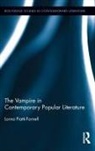 Lorna Piatti-Farnell, Piatti-Farnell Lorna - Vampire in Contemporary Popular Literature