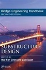 Wai-Fah (University of Hawaii Chen, Wai-Fah Duan Chen, Wai-Fah Chen, Lian Duan - Bridge Engineering Handbook