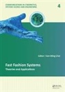 Tsan-Ming Choi, Tsan-Ming (Business Division Choi, Tsan-Ming (Institute of Textiles and Clothin Choi, Tsan-Ming Choi, Choi Tsan-Ming - Fast Fashion Systems