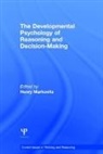 Henry Markovits, Henry (Professor of Psychology Markovits, Henry Markovits, Markovits Henry - Developmental Psychology of Reasoning and Decision-Making