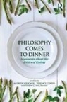 Andrew (Cornell University Chignell, Andrew Cuneo Chignell, Andrew Chignell, Chignell Andrew, Terence Cuneo, Cuneo Terence... - Philosophy Comes to Dinner