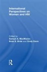 Samuel a Bride Macmaster, Brian E Bride, Cindy Davis, Samuel A MacMaster - International Perspectives on Women and Hiv