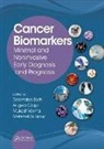 Debmalya (Ufmg Barh, Debmalya Barh, Barh Debmalya, Angelo Carpi, Carpi Angelo, Mehmet Gunduz... - Cancer Biomarkers