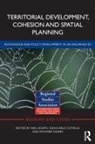 Neil Cotella Adams, Neil Adams, Giancarlo Cotella, Richard Nunes - Territorial Development, Cohesion and Spatial Planning