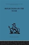 Adrian Stokes, Adrian Stokes, Stokes Adrian - Reflections on the Nude