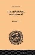 Arthur George Warner, Arthur George Warner Warner, Edmond Warner, Warner Arthur George, Warner Edmond - Shahnama of Firdausi Volume IX