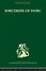 R F Fortune, R. F. Fortune, Fortune R. F. - Sorcerers of Dobu