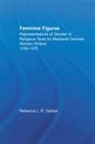 Rebecca L R Garber, Rebecca L. R. Garber, Rebecca L.R. Garber - Feminine Figurae