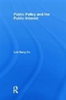 Lok-sang Ho - Public Policy and the Public Interest