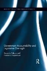 Riccardo Pelizzo, Riccardo (Nazarbayev University Pelizzo, Pelizzo Riccardo, Frederick Stapenhurst, Stapenhurst Frederick - Government Accountability and Legislative Oversight
