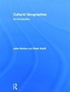 John Horton, John (University of Northampton Horton, Peter Kraftl - Cultural Geographies