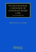 Malcolm Clarke, Malcolm (St John''s College Clarke, Malcolm A. Clarke, Clarke Malcolm, Clarke Malcolm A. - International Carriage of Goods By Road: Cmr Cmr