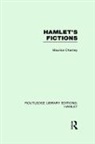 Maurice Charney, Charney Maurice - Hamlet''s Fictions