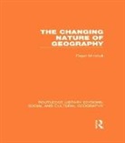 Roger Minshull, Minshull Roger - Changing Nature of Geography (Rle Social & Cultural Geography)