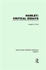 Joseph G. Price, Joseph G. Price, Price Joseph G. - Hamlet: Critical Essays