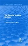 J. Saint-Hilaire - Buddha and His Religion (Routledge Revivals)