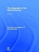 John Agnew, Paul Knox, Paul Agnew Knox, Knox Paul, Linda McCarthy - Geography of the World Economy