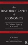 A W Bob Coats, A. W. Bob Coats, A.W. Bob Coats, Roger Backhouse, Bruce Caldwell - Historiography of Economics