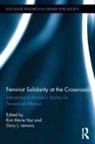 Kim Marie Lemons Vaz, Gary L Lemons, Gary L. Lemons, Lemons Gary L., Kim Marie Vaz, Vaz Kim Marie - Feminist Solidarity At the Crossroads