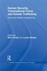 Shiro Shelley Okubo, Shiro Okubo, Okubo Shiro, Louise Shelley, Shelley Louise - Human Security, Transnational Crime and Human Trafficking