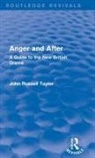 John Russell Taylor, John Russell (Nfa Statement Returned Taylor - Anger and After (Routledge Revivals)