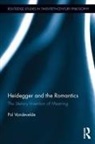 Pol Vandevelde, Vandevelde Pol - Heidegger and the Romantics