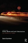 David Gurnham, David (University of Southampton Gurnham, Gurnham David - Crime, Desire and Law''s Unconscious