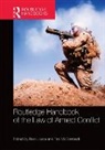 Rain Mccormack Liivoja, Rain Liivoja, Liivoja Rain, Tim Mccormack, McCormack Tim - Routledge Handbook of the Law of Armed Conflict