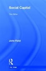 John Field, John (School of Education Field, John (University of Stirling Field - Social Capital
